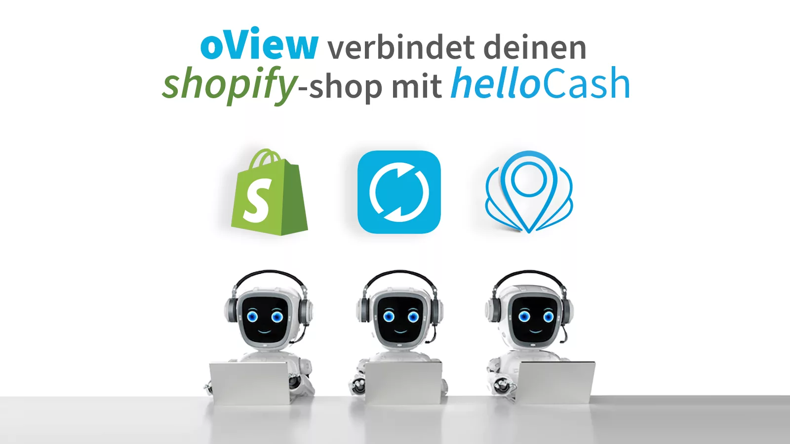 oView shopify mit helloCash Synchronisieren